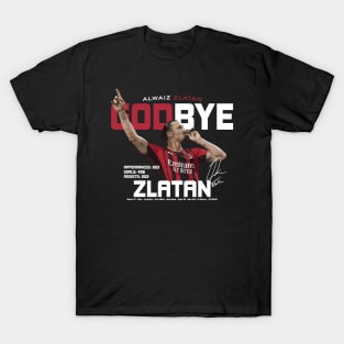 Alwaiz Zlatan Godbye Zlatan T-Shirt